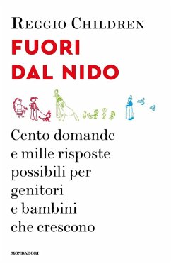 Cover Fuori dal nido. Cento domande e mille risposte possibili per genitori e bambini che crescono