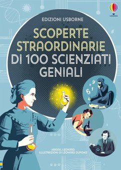 Cover Scoperte straordinarie di 100 scienziati geniali