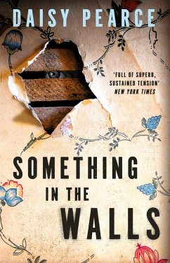 Something in the Walls - Pearce, Daisy