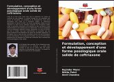 Formulation, conception et développement d'une forme posologique orale solide de ceftriaxone Formulation, conception et développement d'une forme posologique orale solide de ceftriaxone