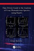 Data Driven Guide to the Analysis of X-ray Photoelectron Spectra using RxpsG Data Driven Guide to the Analysis of X-ray Photoelectron Spectra using RxpsG