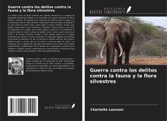 Cover Guerra contra los delitos contra la fauna y la flora silvestres