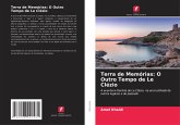 Terra de Memórias: O Outro Tempo de Le Clézio