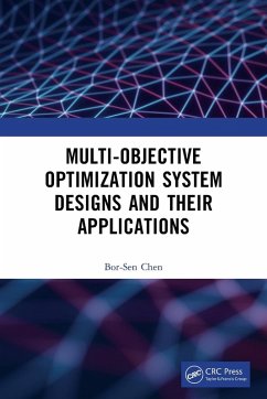 Multi-Objective Optimization System Designs and Their Applications - Chen, Bor-Sen