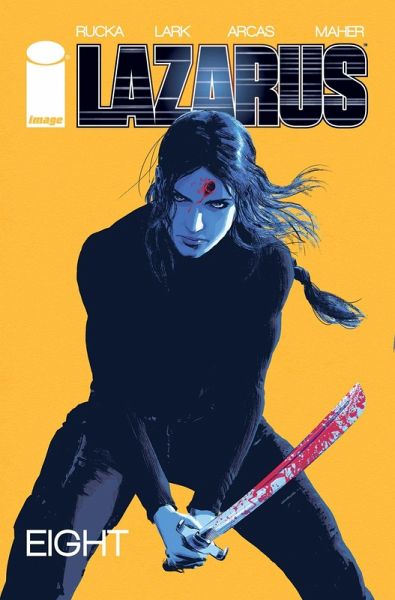 Lazarus Volume 8 Lazarus Volume 8