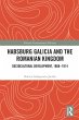 Habsburg Galicia and the Romanian... - Bild 1
