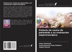 Síntesis de resina de poliamida y su evaluación espectroscópica Síntesis de resina de poliamida y su evaluación espectroscópica