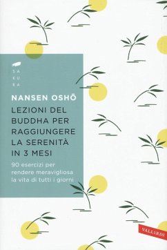 Cover Lezioni del Buddha per raggiungere la serenità in 3 mesi. 90 esercizi per rendere meravigliosa la vita di tutti i giorni