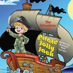 The Adventures of Pirate Jolly Jack The Adventures of Pirate Jolly Jack