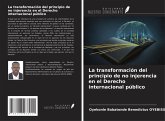 La transformación del principio de no injerencia en el Derecho internacional público