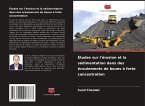 Études sur l'érosion et la sédimentation dans des écoulements de boues à forte concentration