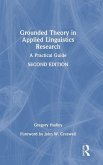 Grounded Theory in Applied Linguistics Research