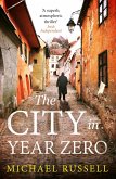 The City in Year Zero The City in Year Zero