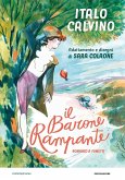Il barone rampante. Romanzo a fumetti Il barone rampante. Romanzo a fumetti