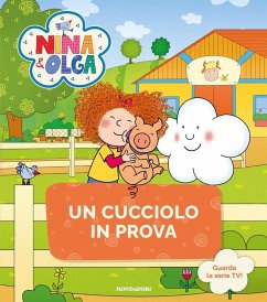 Un cucciolo in prova. Nina&Olga