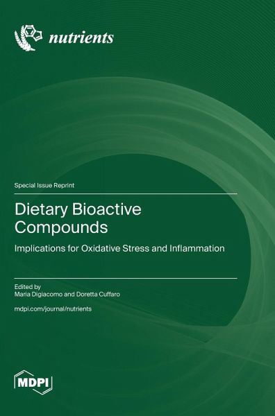 Dietary Bioactive Compounds Dietary Bioactive Compounds