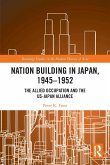 Nation Building in Japan, 1945-1952