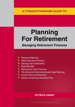 Cover A Straightforward Guide to Planning for Retirement - Managing Retirement Finances