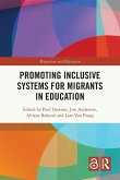 Promoting Inclusive Systems for Migrants in Education Promoting Inclusive Systems for Migrants in Education