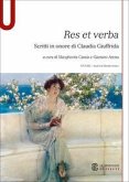 Res et verba. Scritti in onore di Claudia Giuffrida Res et verba. Scritti in onore di Claudia Giuffrida