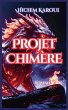 Projet Chimère - Bild 1