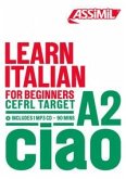 Learn Italian. CEFRL target A2 Learn Italian. CEFRL target A2