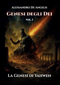 Cover Genesi degli Dei vol. I - La Genesi di Yahweh