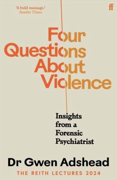 Four Questions About Violence Four Questions About Violence