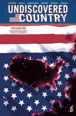 Undiscovered Country Volume 6 - Soule, Charles; Snyder, Scott