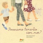 Possiamo tenerlo con noi?