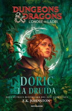 Cover Doric la druida. Dungeons & Dragons. L'onore dei ladri