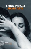 Amare tutto Amare tutto