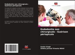Cover Endodontie non chirurgicale - Guérison périapicale