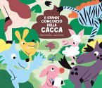 Il grande concorso della cacca Il grande concorso della cacca