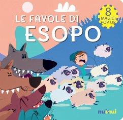 Le favole di Esopo. Fiabe pop up - Zanotti, Carolina