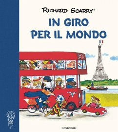 In giro per il mondo - Scarry, Richard