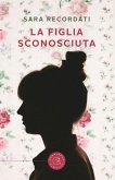 La figlia sconosciuta La figlia sconosciuta