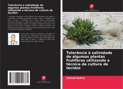 Cover Tolerância à salinidade de algumas plantas frutíferas utilizando a técnica de cultura de tecidos
