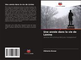 Une année dans la vie de Lénine