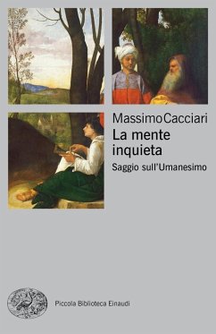 Cover La mente inquieta. Saggio sull'Umanesimo