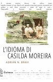 L' idioma di Casilda Moreira L' idioma di Casilda Moreira