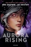 Aurora Rising Aurora Rising