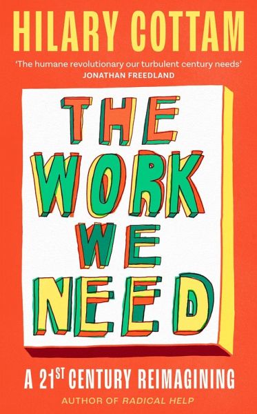 The Work We Need The Work We Need