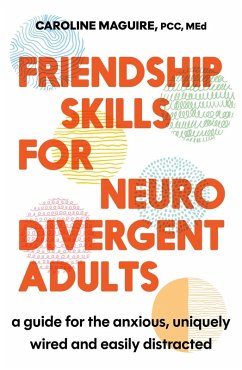 Cover Friendship Skills for Neurodivergent Adults