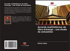 Accords multilatéraux de libre-échange : une étude de simulation