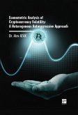 Econometric Analysis Of Cryptocurrency Volatility A Heterogenous Autoregressive Approach Econometric Analysis Of Cryptocurrency Volatility A Heterogenous Autoregressive Approach