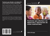 Factores que afectan a la detección y derivación de niños malnutridos