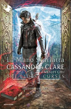 Cover La mano scarlatta. Shadowhunters. The eldest curses