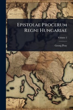 Cover Epistolae Procerum Regni Hungariae