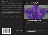 FISIOLOGÍA ANIMAL FISIOLOGÍA ANIMAL